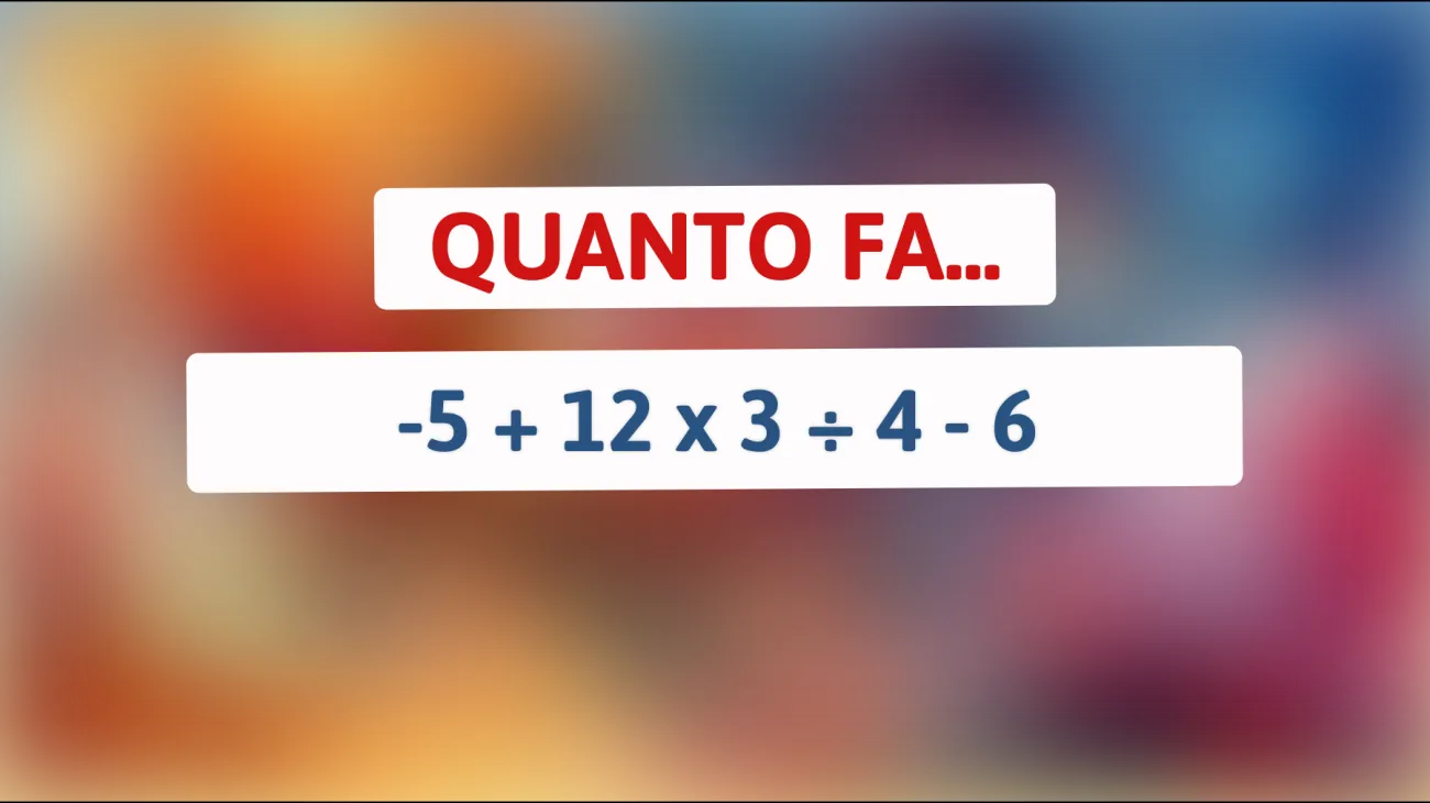 Scopri se sei tra i pochissimi che sanno risolvere questo complesso enigma matematico!"